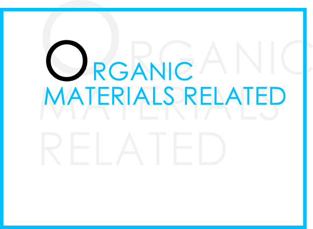ORGANIC  MATERIALS RELATED